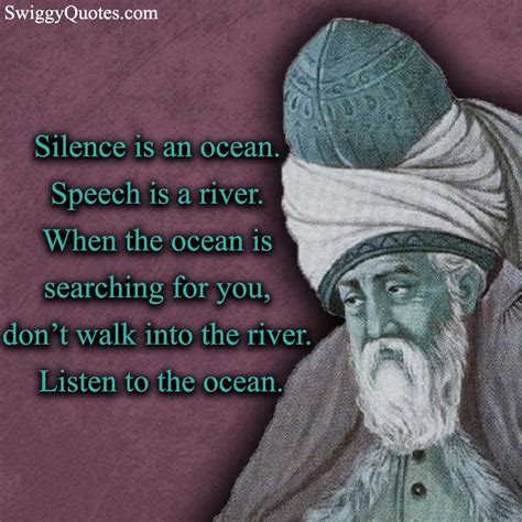 19 Great Rumi Quotes On Silence Swiggy Quotes