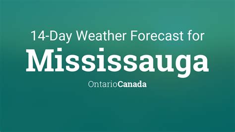 Mississauga Weather Forecast Tomorrow