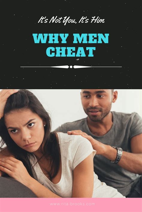 Why Men Cheat Why Men Cheat Cheating Why Do Men