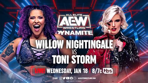 Toni Storm Vs Willow Nightingale Added To January 18th Aew Dynamite