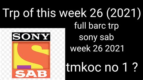Sony Sab Barc Trp Week 26 2021 Trp Of This Week 26 Full Trp Sony