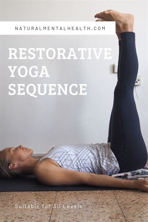Restorative Yoga Sequence With Props Yoga For Beginners Yoga Poses