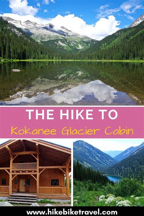 Camping and cabins in kokanee glacier park: The Stunning Hike to the Kokanee Glacier Cabin