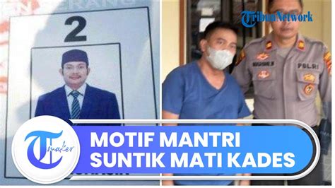 Motif Mantri Nekat Suntik Mati Kades Di Banten Marah Lihat Foto Nakal