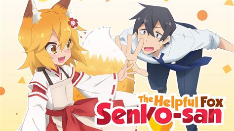 Sewayaki Kitsune No Senko San Anime Tv 2019