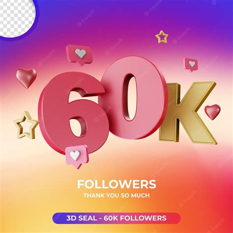 Premium Psd 60k Followers With 3d Instagram Icon