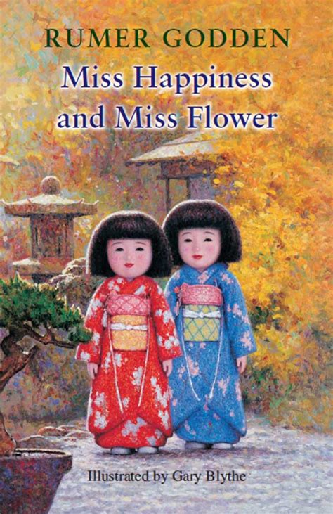 Miss Happiness And Miss Flower Read Online Free Book By Rumer Godden On