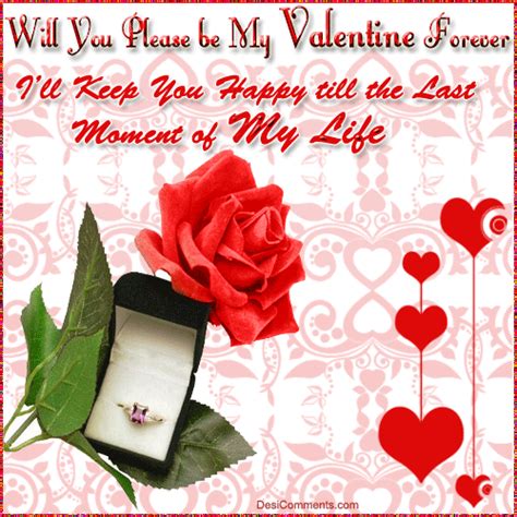My forever valentinemy forever valentine. Will You Please Be My Valentine Forever? - DesiComments.com