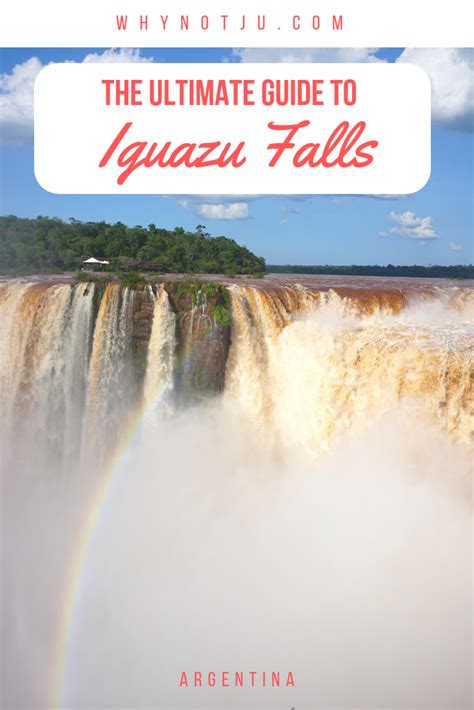 How To Visit Iguazu Falls Argentinean Side Plan Tips And Budget