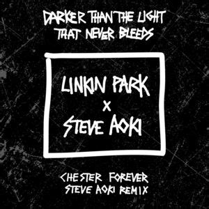 Linkin Park Steve Aoki A Light That Never Comes Remixes Genius