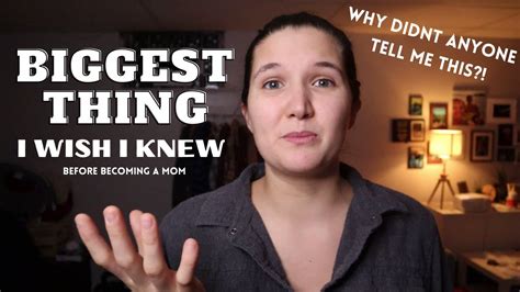 Biggest Thing I Wish I Knew Before Becoming A Mom First Time Mom Youtube