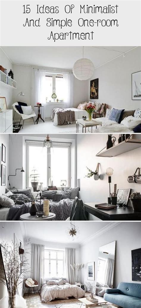 15 Ideas Of Minimalist And Simple One Room Apartment Home Decor Diy