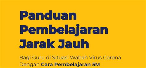Prota pandemi / rppm paud masa. Pembelajaran Jarak Jauh dengan Cara 5M - GURU BERBAGI