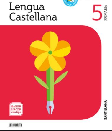 Sabemos que, en ocasiones, los libros pdf gratuitos. 🥇【 Libro Lengua Castellana 5 Primaria Santillana PDF 】Descargar