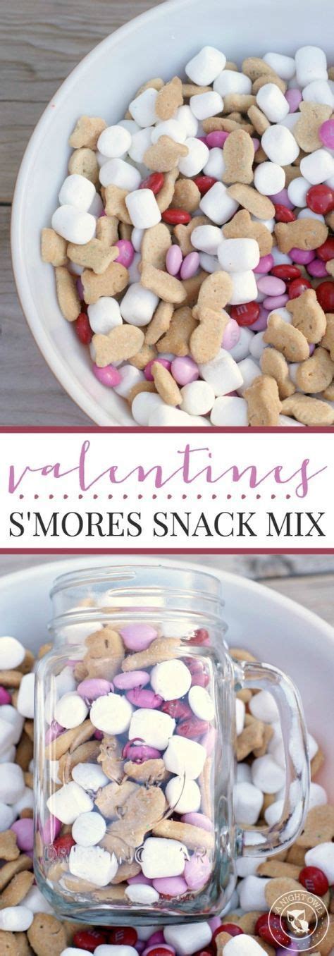 Valentines Smores Snack Mix Recipe Valentines Day Food Valentines Day Treats Valentine