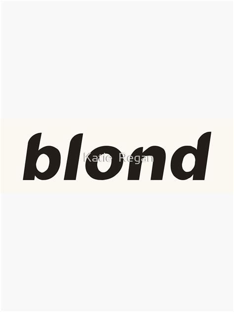 Frank Ocean Blond Album Logo Title Sticker By Ktr39 Redbubble