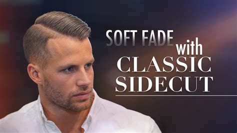 Soft Fadeclassic Side Part Men´s Hairstyling Inspiration 2019 Youtube