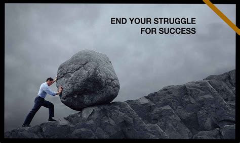 End Your Struggle For Success Success4