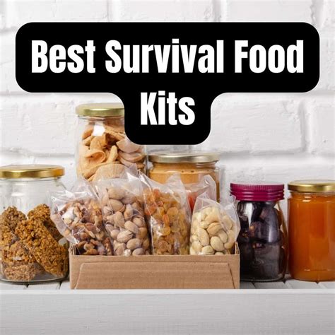 Best Survival Food Kits Camping Tips From Camping Forge