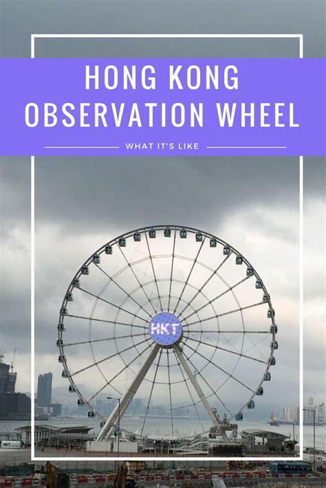 What Its Like To Ride In The Hong Kong Observation Wheel La Jolla Mom