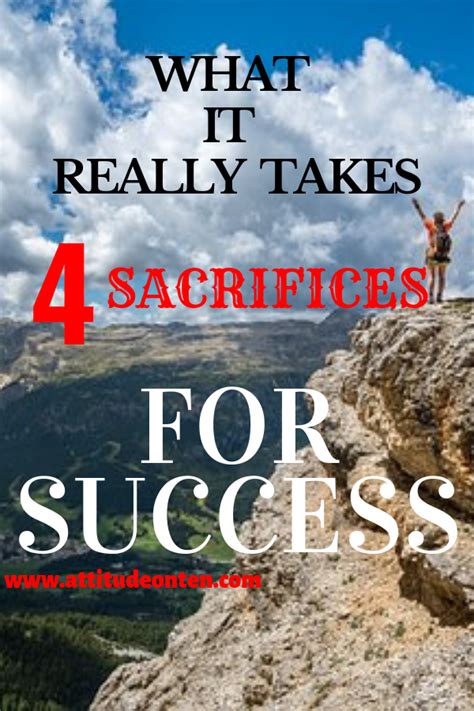What It Really Takes 4 Sacrifices You Must Make For Success
