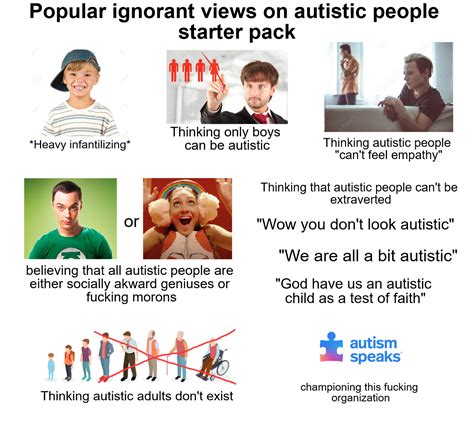 Popular Ignorant Views On Autistic People Starter Pack R