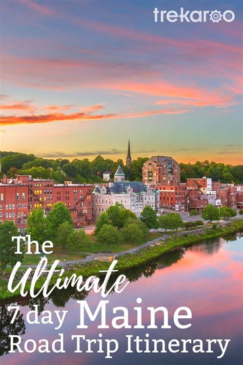 Maine Road Trip The Ultimate 7 Day Itinerary Maine Vacation Maine