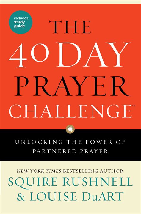 7 day no complaining challenge. The 40 Day Prayer Challenge | Book by SQuire Rushnell ...