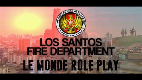 Lm Rpfr Los Santos Fire Department Youtube