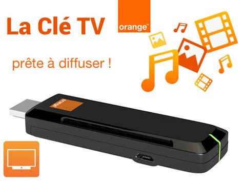 Clé Tv Dorange Applications Et Contenus