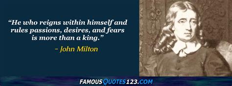 The leader runs toward the fire. John Milton Quotes - Famous Quotations By John Milton ...
