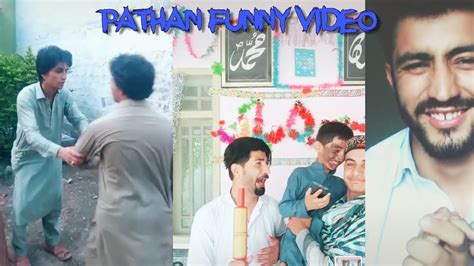 Pathan Best Funny Video Clips Pashto Funny Clips By Sani Tech Youtube