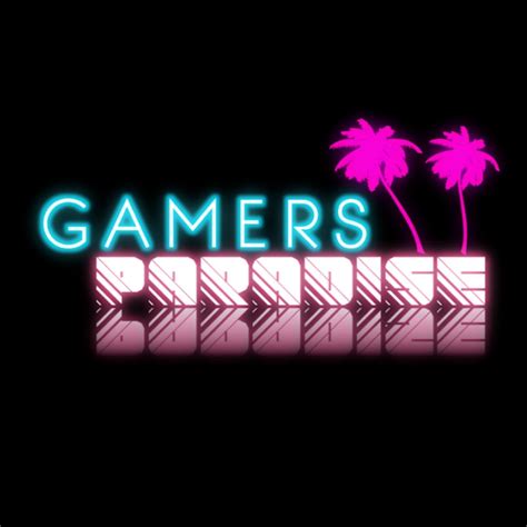 Gamers Paradise Youtube