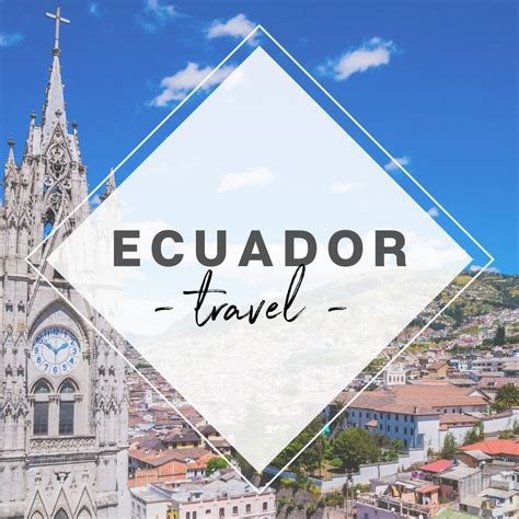 Get The Best Ecuador Guides Itineraries And Tips In My Ecuador Travel