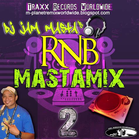 M Planet Remix Worldwide Dj Jam Masta Rnb Masta Mix Volume 2