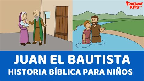 Juan El Bautista Historia Bíblica Para Niños Youtube