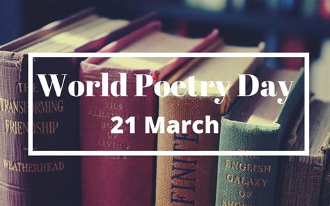 World Poetry Day 2020 Quotes Images History Significance And Aim