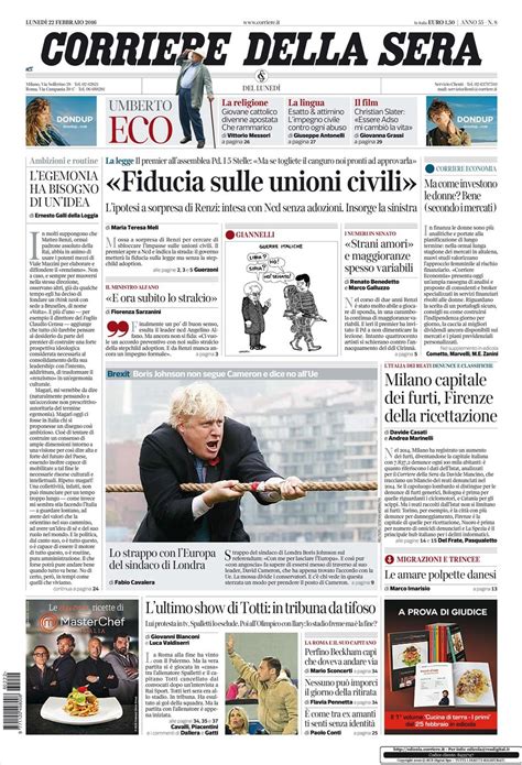 Le Prime Pagine Dei Quotidiani Che Sono In Edicola Oggi 22 Febbraio