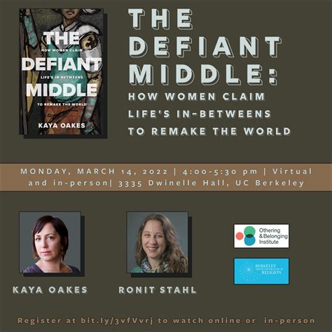 The Defiant Middle: How Women Claim Life's In-Betweens to Remake the