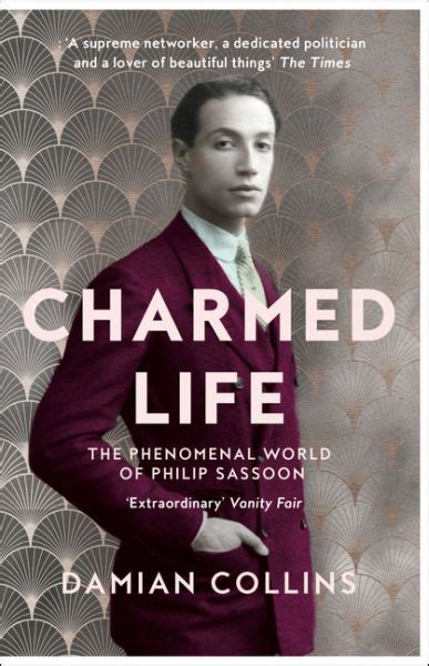 Charmed Life The Phenomenal World Of Philip Sassoon Coocoovayia