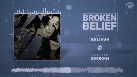 Broken Belief Cher Vs Seether Youtube
