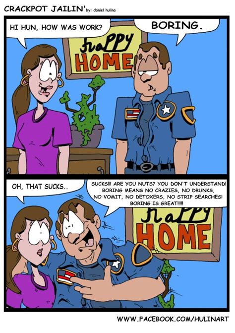 Correctional Officer Humor Comic How Was Work