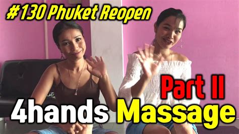 Phuket Thailand Massage Beauty 4 Hands Massage Part 2 At Patong Beach Youtube