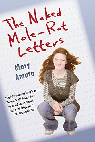 The Naked Mole Rat Letters Von Amato Mary Very Good 2007 Signed By