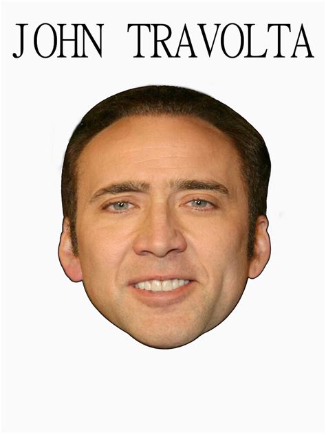 John travolta meme 29008 gifs. "John Travolta/Nicolas Cage Face/Off" T-shirt by ...
