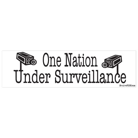 One Nation Under Surveillance Bumper Sticker 11 X 3
