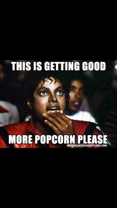 Watching These Grown Children Trying To Act Like And Adults Popcorn