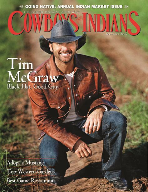 Tim Mcgraw The Good Cowboy Cowboys And Indians Magazine