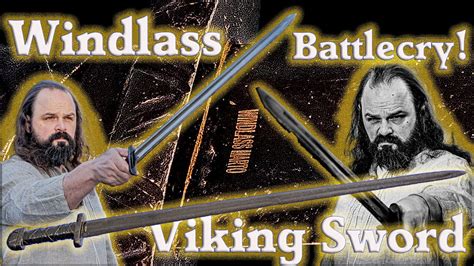 Windlass Battlecry Maldon Viking Sword Review And Destruction Youtube
