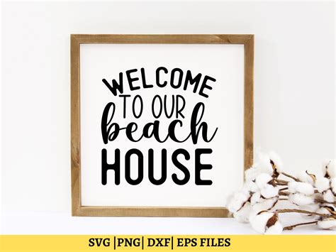 Welcome To Our Beach House Svg Beach Life Svg Beach House Etsy